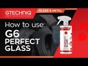 Gtechniq G6 Perfect Glass