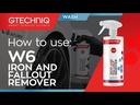 Gtechniq W6 Iron & General Fallout Remover